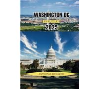 WASHINGTON DC REISEFÜHRER 2025