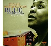 Washington, Dinah - Blue Gardenia by Dinah Washington