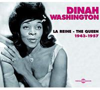 WASHINGTON, DINAH - QUEEN 1943-1957