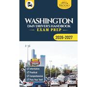 Washington DMV Driver’s Handbook & Exam Prep: Easy-to-Follow Guide to Pass Your Permit Test - Includes 400 Practice Questions and Real Exam Strategies (Gray Color Edition)