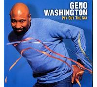 Washington Geno - Put Out the Cat -8Tr-