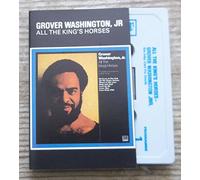 Washington,Grover Jr - All the King's Horses [CASSETTE]