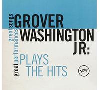 Washington Grover Jr - Plays the Hits