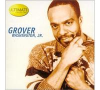 Washington, Grover Jr. - Ultimate Collection