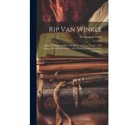 Washington Irvi Rip Van Winkle; Legend of Sleepy Hollow; The (Copertina rigida)