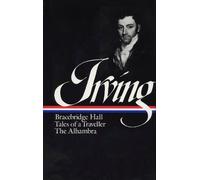Washington Irvi Washington Irving: Bracebridge Hall, Tales of (Copertina rigida)