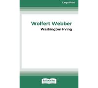 Washington Irvi Wolfert Webber Golden Dreams (16pt Large Print Editi (Tascabile)