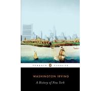 Washington Irving History of New York (Tascabile)