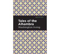 Washington Irving Tales of The Alhambra (Copertina rigida) Mint Editions