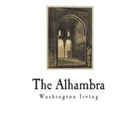 Washington Irving The Alhambra (Tascabile)