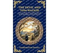 Washington Irving The Devil and Tom Walker (Tascabile) Library of Alexandria