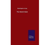 Washington Irving The Sketch Book (Copertina rigida)