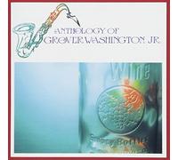 Washington Jr, Grover - Anthology Of