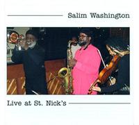 Washington, Salim - Live At St. Nick's