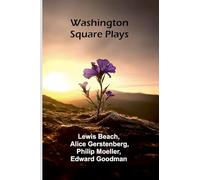 Washington Square Plays