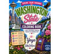 Washington State Coloring Book: Explore Washington Through Coloring, Learning, and Creativity