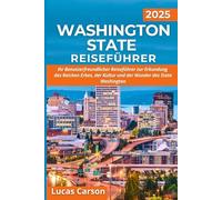 Washington State Reiseführer 2025