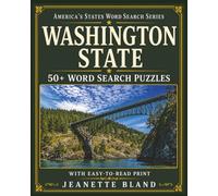 Washington State Word Search Puzzles: 50+ Word Search Puzzles with Easy-to-Read Print | 8 x 10 Inches, 110 pages | Great for Gifts, Vacations, Classrooms, and Free Time