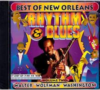 Washington, Walter Wolfman - Vol. 2-Best Of New Orleans Rhy