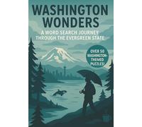 Washington Word Search: A Puzzle Book about Washington's Mountains, Cities, Coastline and More