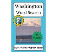 Washington Word Search Puzzle Book: 55 Puzzles About The Evergreen State