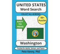Washington Word Search Puzzle Book: Historic Cities and Towns of the Evergreen State in Easy to Read Print for Adults, Seniors, Teens and Kids with 50+ puzzles