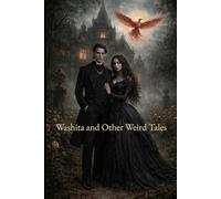 Washita and Other Weird Tales
