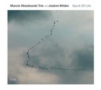 Marcin Wasilewski Trio Spark of Life (CD) Album