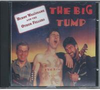 Wasisname, Buddy & Other Feller - Big Tump