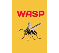 WASP: ANIMALS OF THE WORLD, Positive affirmations, Motivational and inspirational notebook, Animal notebook, Birthday gifts, Notebook gifts, Anniversary gifts, For all...
