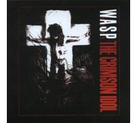 Wasp - The Crimson Idol by Wasp (2008) Audio CD