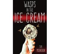 Wasps in the Ice Cream