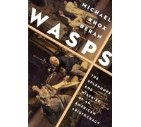 Michael Knox Beran WASPS (Copertina rigida)