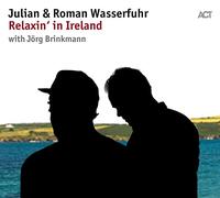 Wasserfuhr Julian & Roman - Relaxin' in Ireland