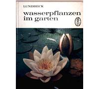 wasserpflanzen im garten. Ich bin mein eigener Gärtner