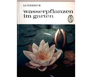 wasserpflanzen im garten. Ich bin mein eigener Gärtner