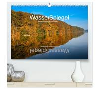 WasserSpiegel Mecklenburgische Seenplatte (hochwertiger Premium Wandkalender 2026 DIN A2 quer), Kunstdruck in Hochglanz: wenn die Trennung zwischen Landschaft und Wasserspiegelung verschwindet