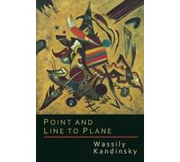 Wassily Kandinsky Point and Line to Plane (Tascabile)