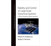 Wassim M. Haddad Ser Stability and Control of Large-Scale Dy (Copertina rigida)