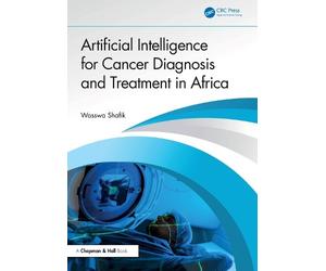 Wasswa Shafik Artificial Intelligence for Cancer Diagnosis an (Copertina rigida)