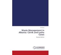 Waste Management in Albania: Cërrik and Lezha Cases: Second Edition