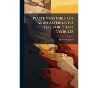 Waste Vegetable Oil as an Alternative Fuel for Diesel Vehicles