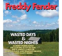 wasted days and wasted nights-Import USA