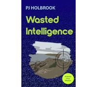 Wasted Intelligence