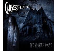 Wasted The Haunted House (CD) Album