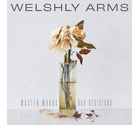 Welshly Arms Wasted Words & Bad Decisions (CD) Album Mintpack
