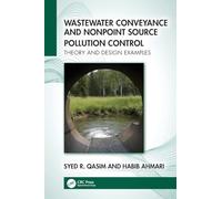 Wastewater Conveyance and Nonpoint Source Pollution Control: Theory and Design Examples