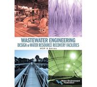 Wastewater Engineering (Tascabile) Manual of Practice