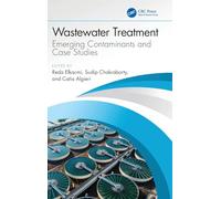 Wastewater Treatment: Emerging Contaminants and Case Studies
