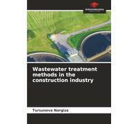 Wastewater treatment methods in the construction industry